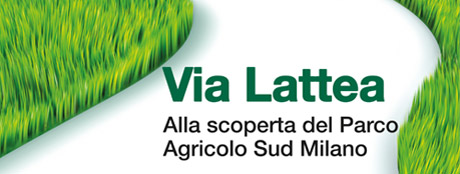 Via Lattea, alla scoperta del Parco Agricolo Sud